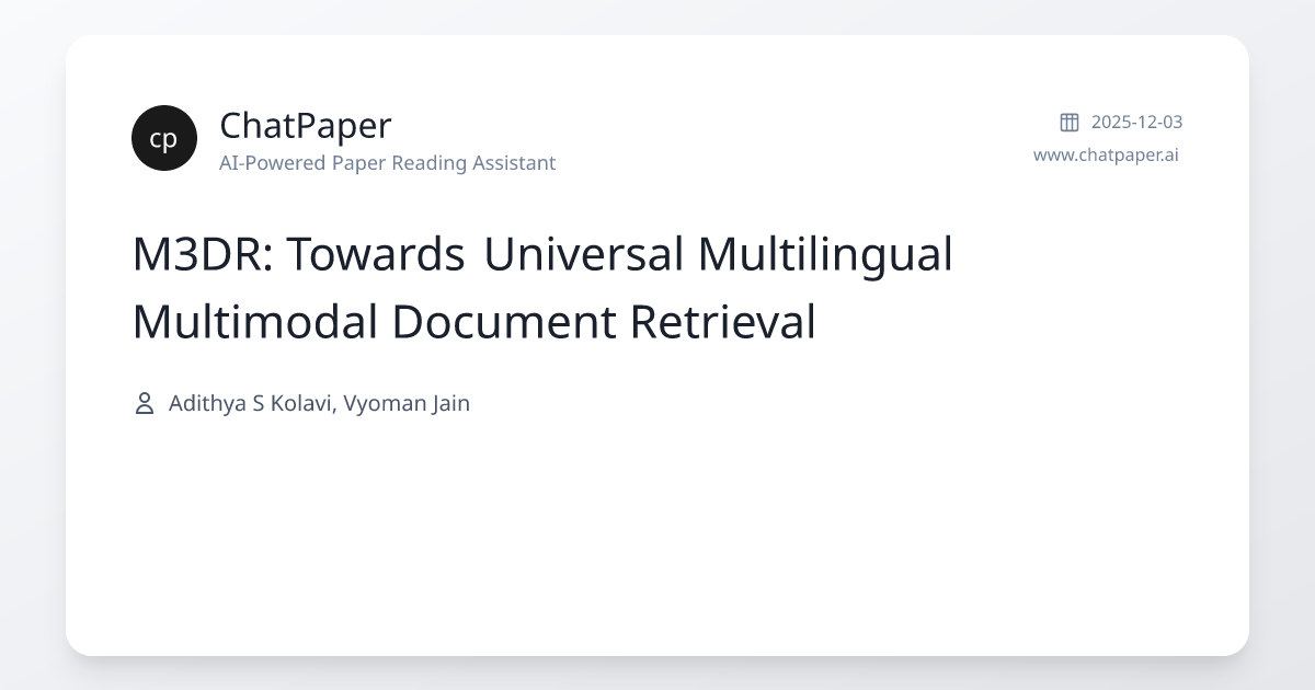 M3DR: Towards Universal Multilingual Multimodal Document Retrieval ...