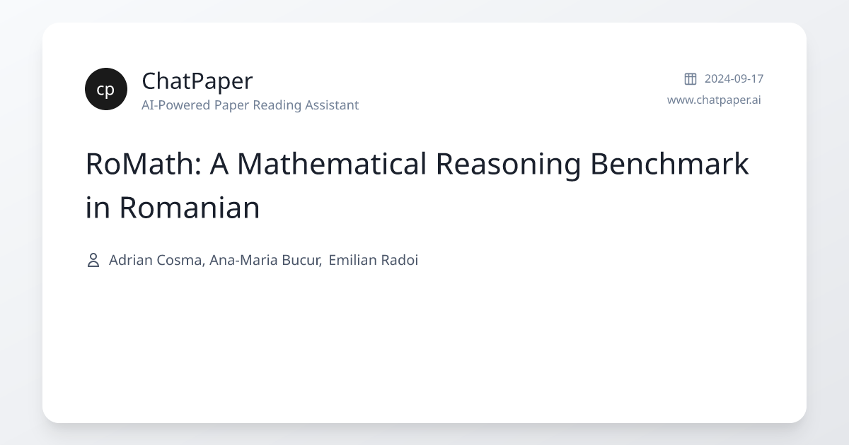 RoMath: A Mathematical Reasoning Benchmark in Romanian - Paper Details