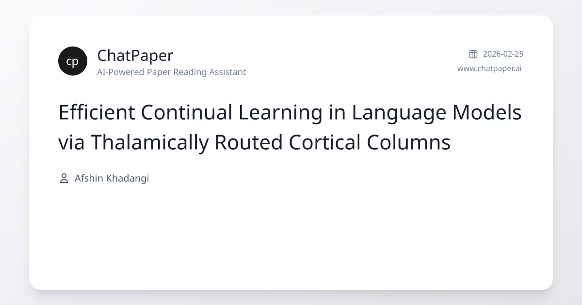 Efficient Continual Learning in Language Models via Thalamically Routed ...