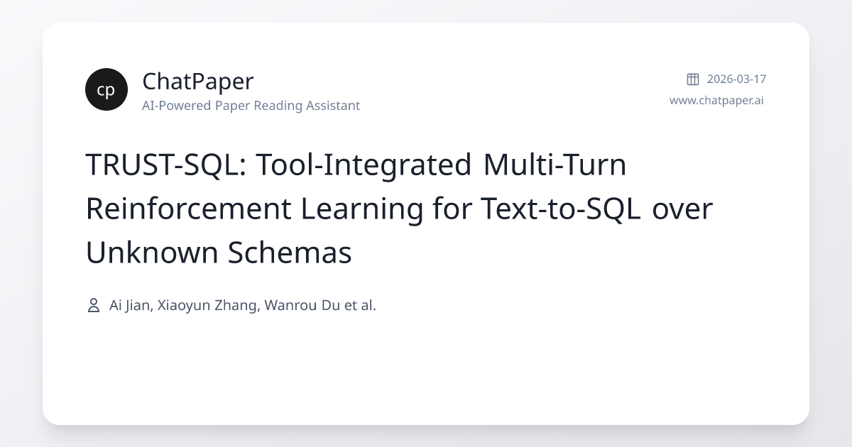 TRUST-SQL: Tool-Integrated Multi-Turn Reinforcement Learning for Text ...