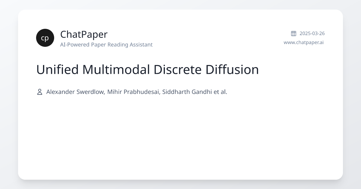 Unified Multimodal Discrete Diffusion - Paper Details