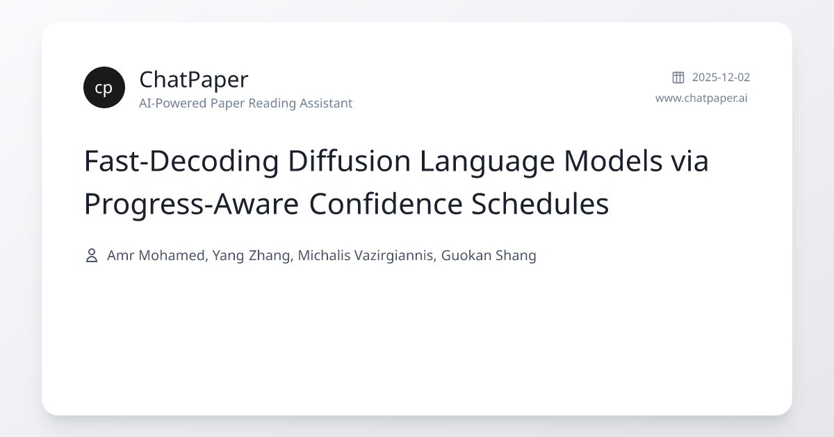 Fast-Decoding Diffusion Language Models via Progress-Aware Confidence ...
