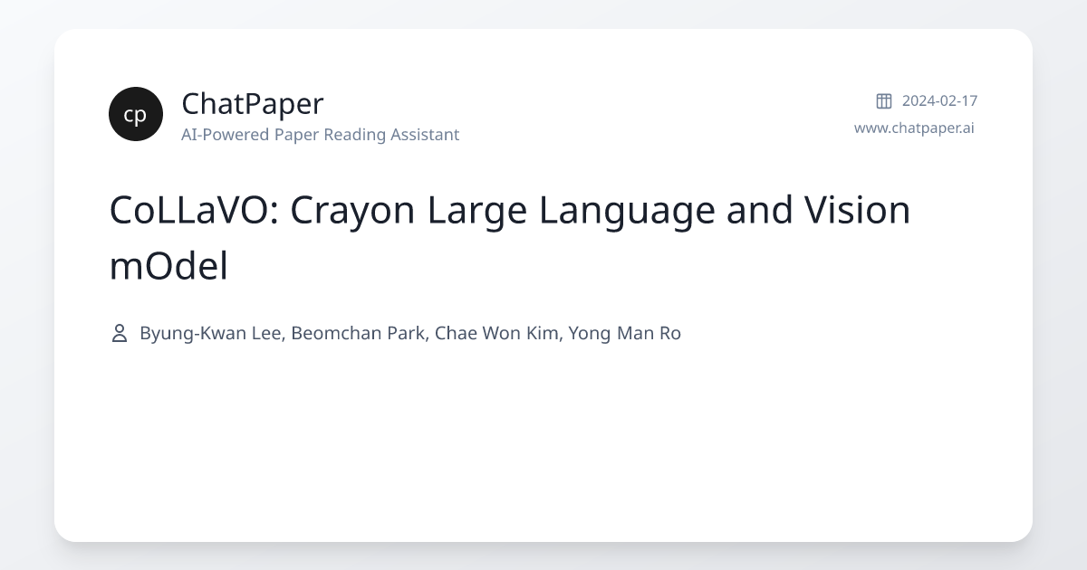CoLLaVO: Crayon Large Language and Vision mOdel - Paper Details