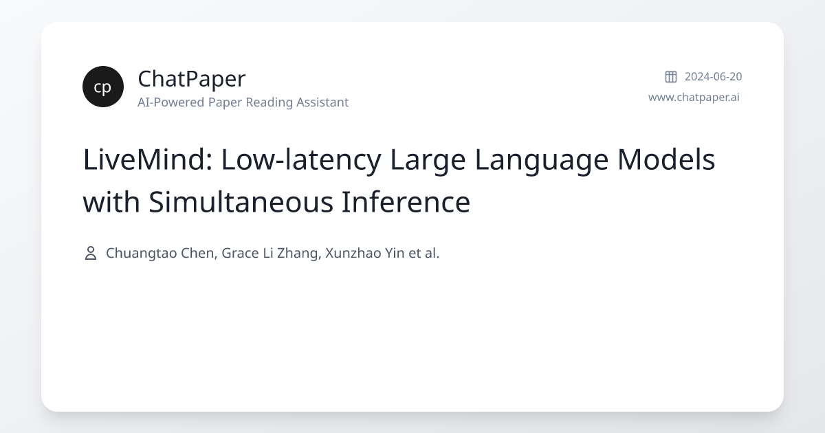 LiveMind: Low-latency Large Language Models with Simultaneous Inference ...