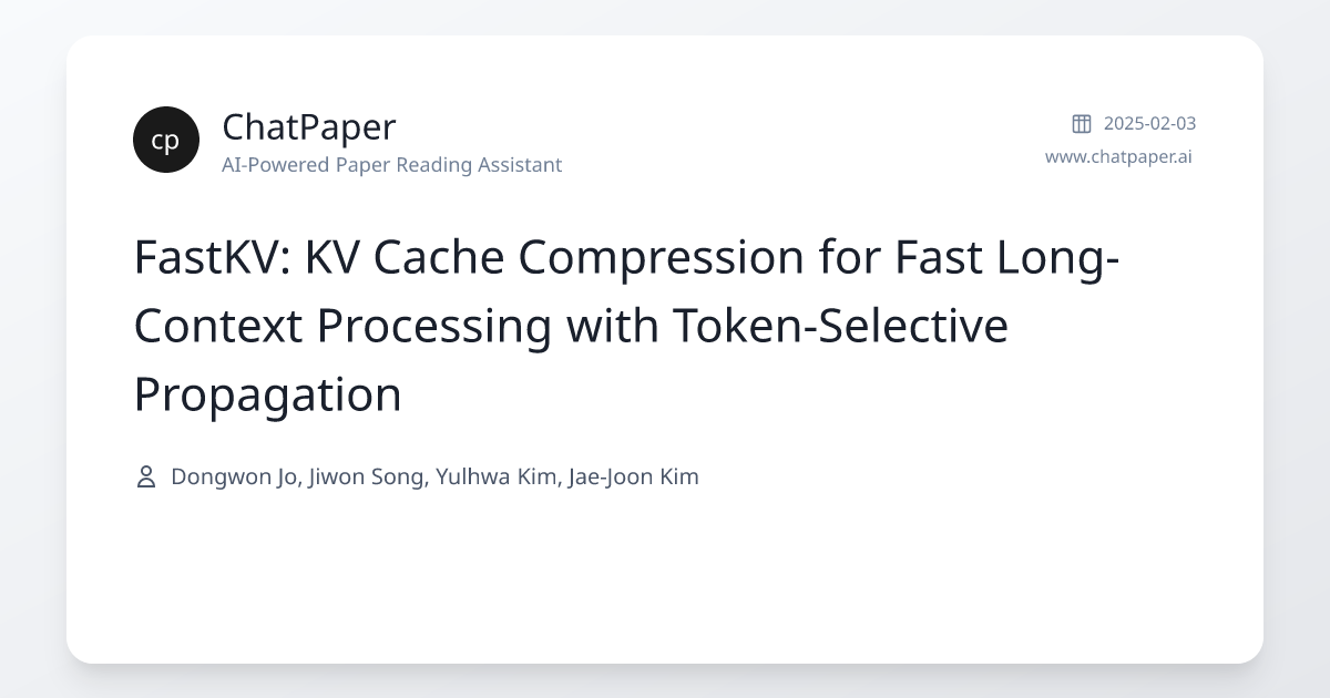 FastKV: KV Cache Compression for Fast Long-Context Processing with ...