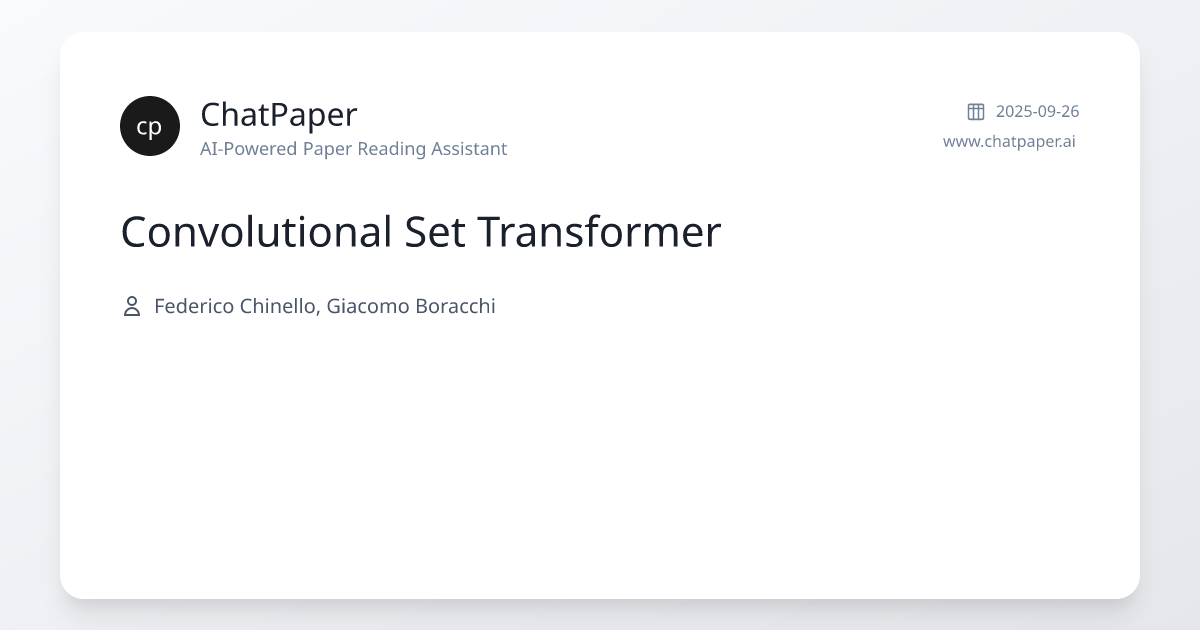 Convolutional Set Transformer - Paper Details