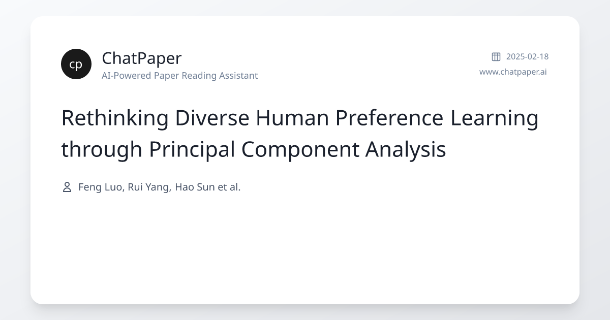 Rethinking Diverse Human Preference Learning through Principal ...
