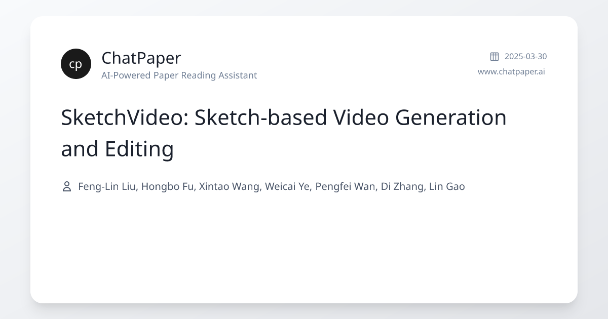 SketchVideo: Sketch-based Video Generation and Editing - Paper Details