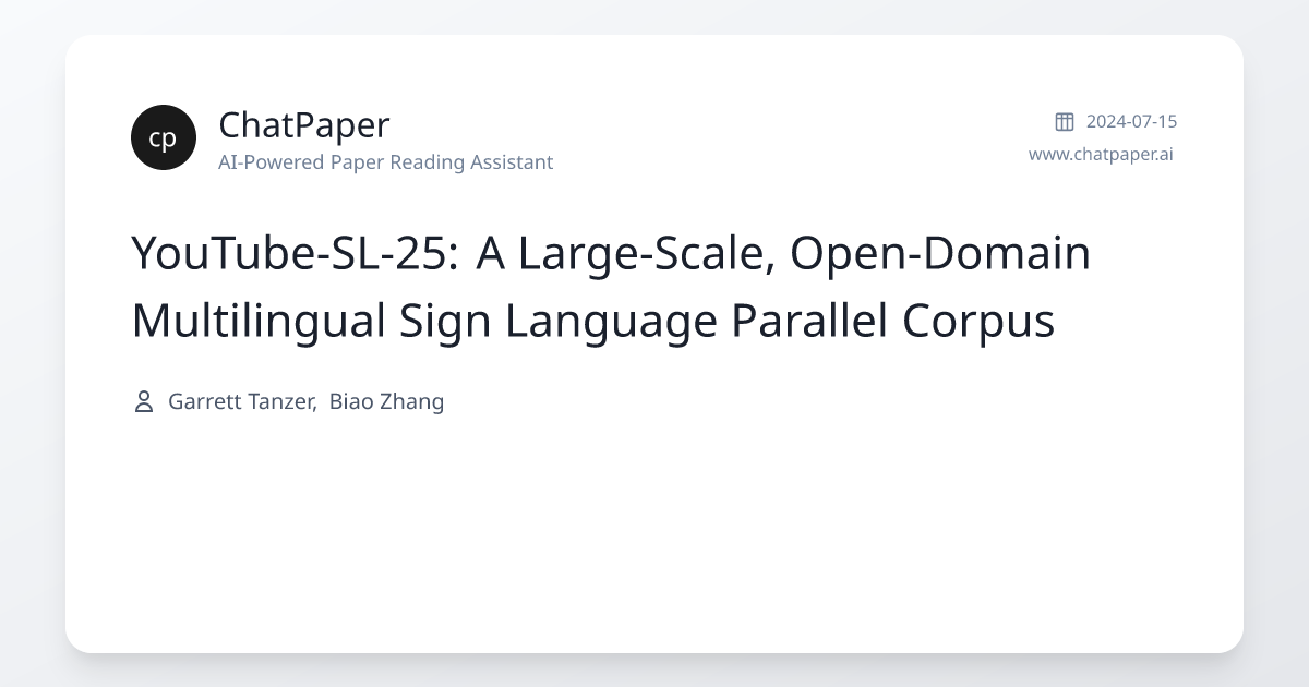 YouTube-SL-25: A Large-Scale, Open-Domain Multilingual Sign Language ...