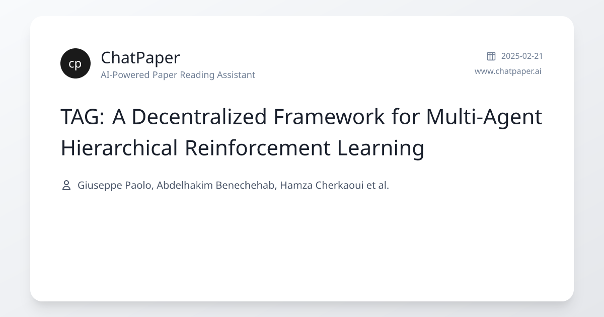 TAG: A Decentralized Framework for Multi-Agent Hierarchical ...