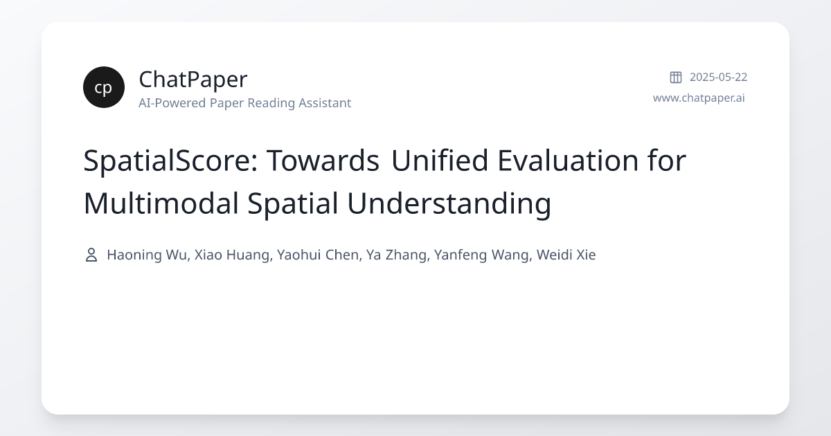 SpatialScore: Towards Unified Evaluation for Multimodal Spatial ...