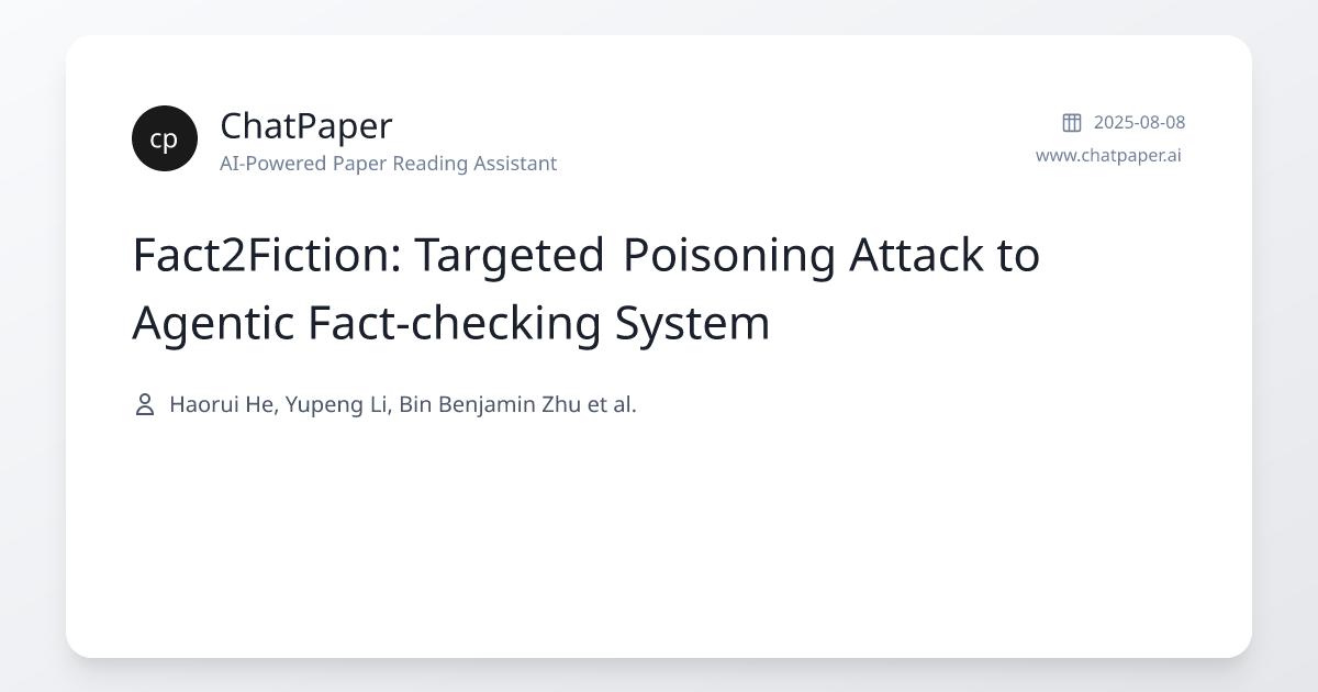 Fact2Fiction: Targeted Poisoning Attack to Agentic Fact-checking System ...