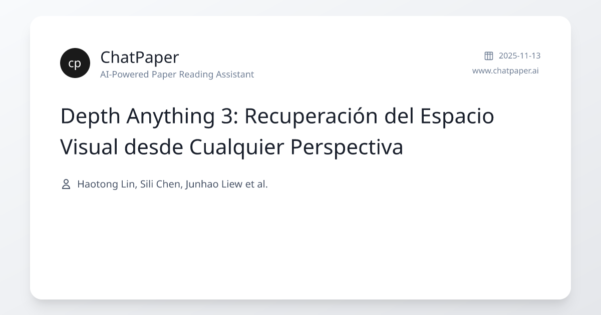 Depth Anything 3: Recuperación del Espacio Visual desde Cualquier ...