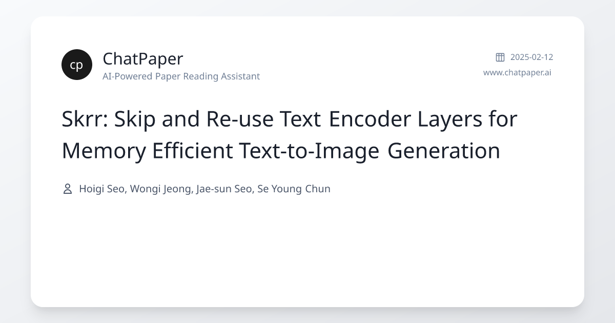 Skrr: Skip and Re-use Text Encoder Layers for Memory Efficient Text-to ...