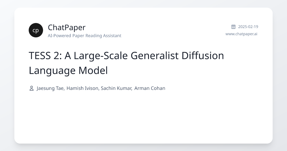 TESS 2: A Large-Scale Generalist Diffusion Language Model - Paper Details