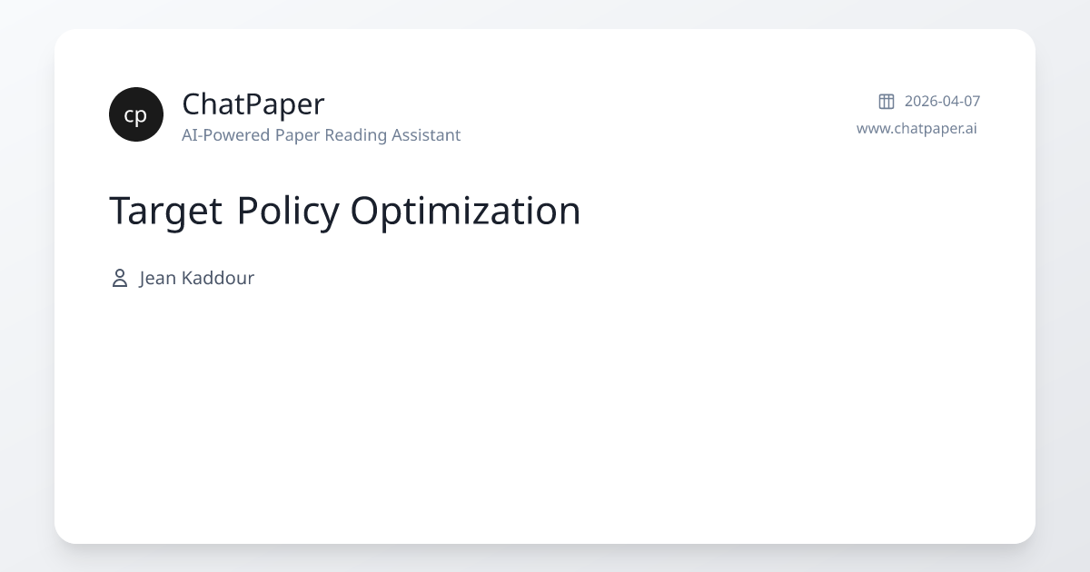 Target Policy Optimization - Paper Details