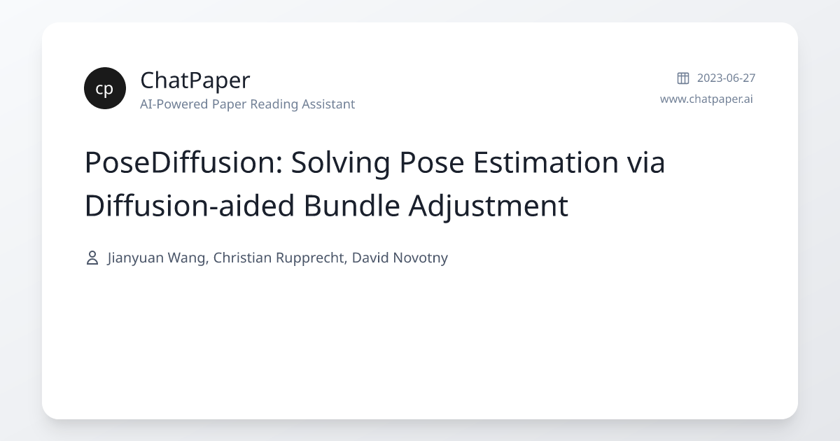 PoseDiffusion: Solving Pose Estimation via Diffusion-aided Bundle ...