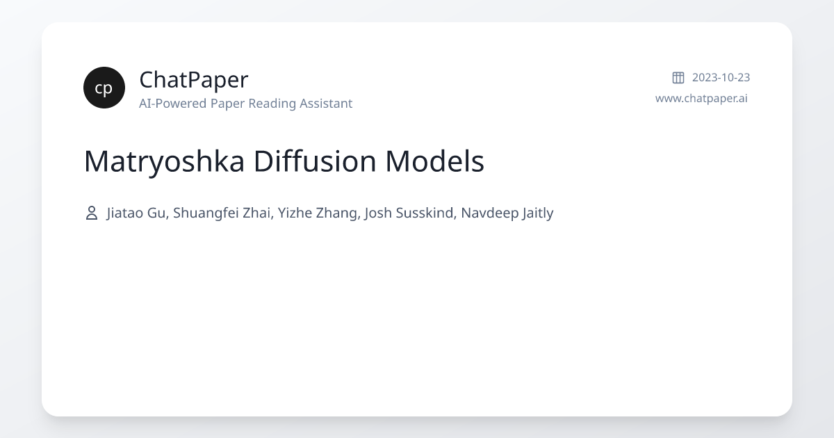 Matryoshka Diffusion Models - Paper Details