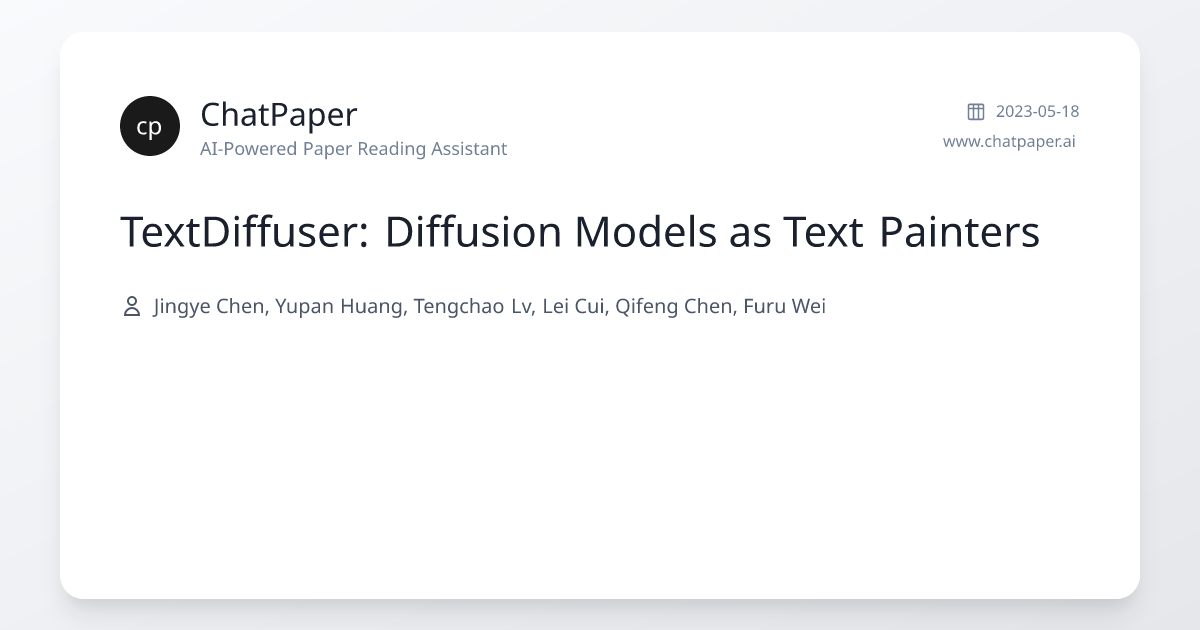 TextDiffuser: Diffusion Models as Text Painters - Paper Details
