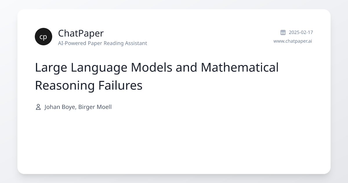 Large Language Models and Mathematical Reasoning Failures - Paper Details