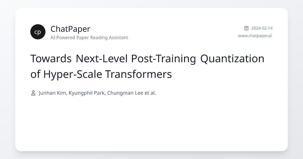 Towards Next-Level Post-Training Quantization of Hyper-Scale ...