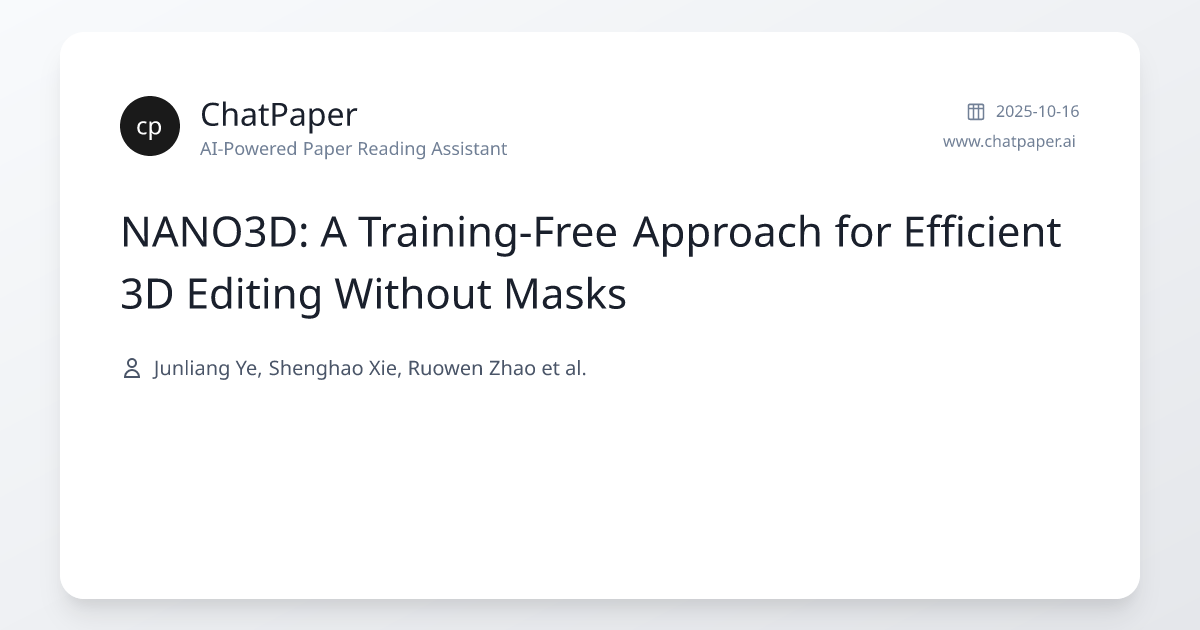 NANO3D: A Training-Free Approach for Efficient 3D Editing Without Masks ...