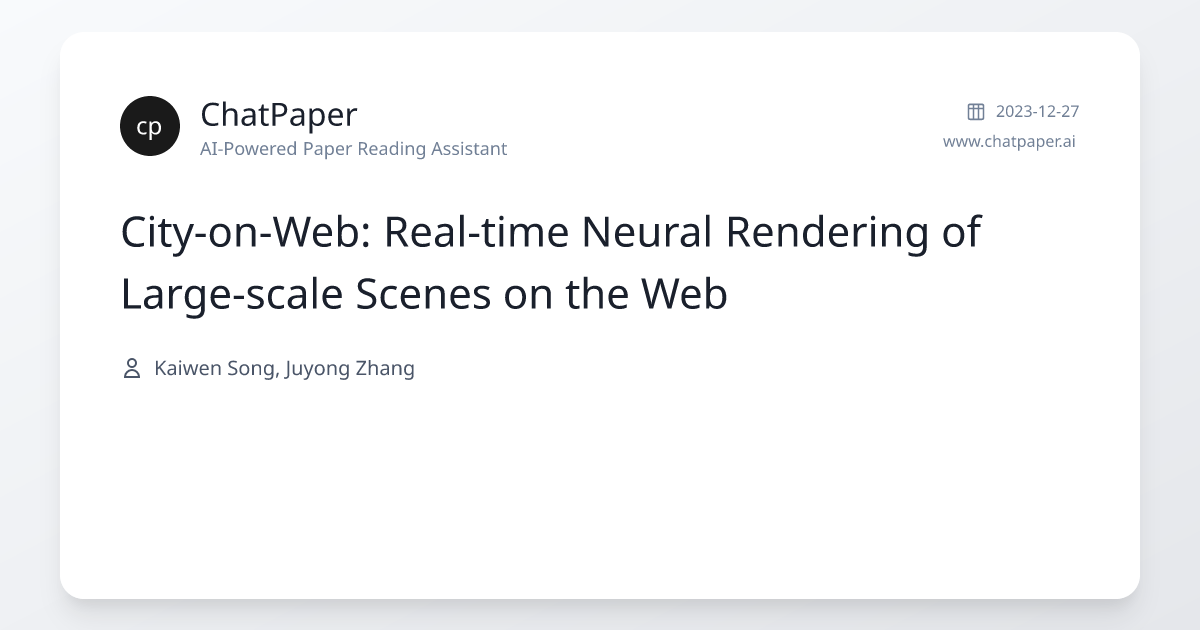 City-on-Web: Real-time Neural Rendering of Large-scale Scenes on the ...