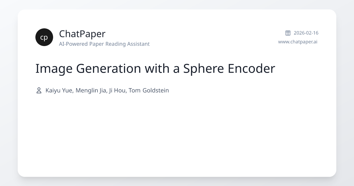 Image Generation with a Sphere Encoder - Paper Details