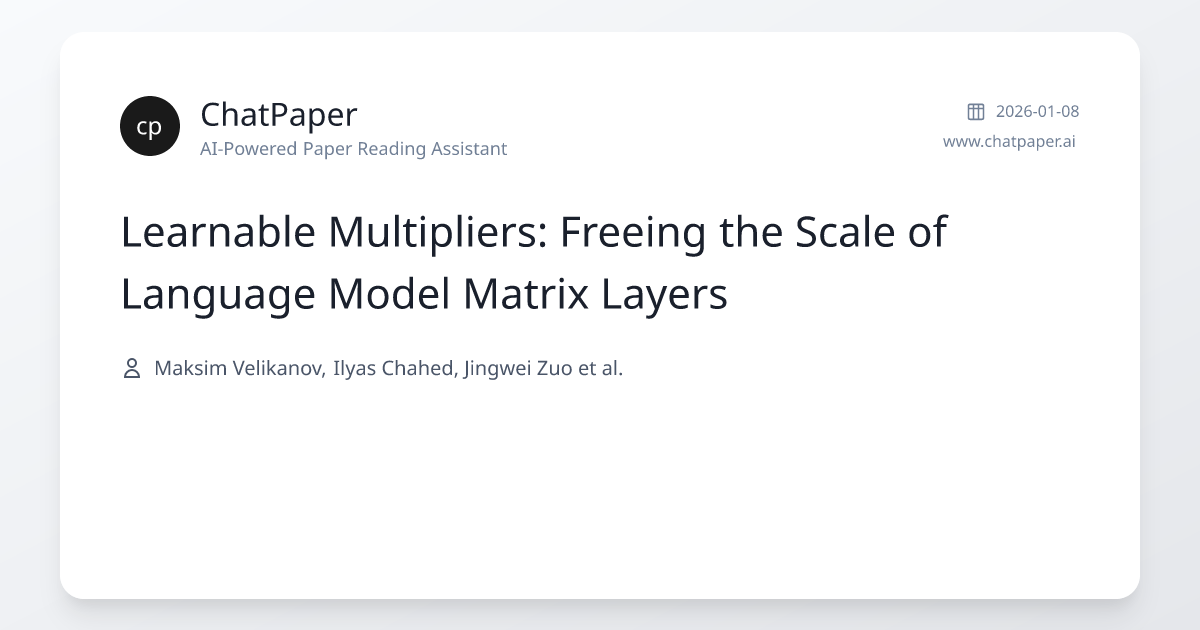 Learnable Multipliers: Freeing the Scale of Language Model Matrix ...
