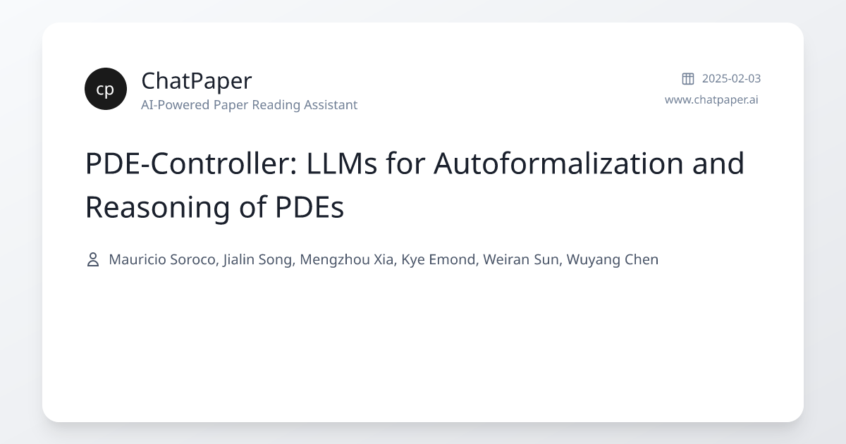 PDE-Controller: LLMs for Autoformalization and Reasoning of PDEs ...