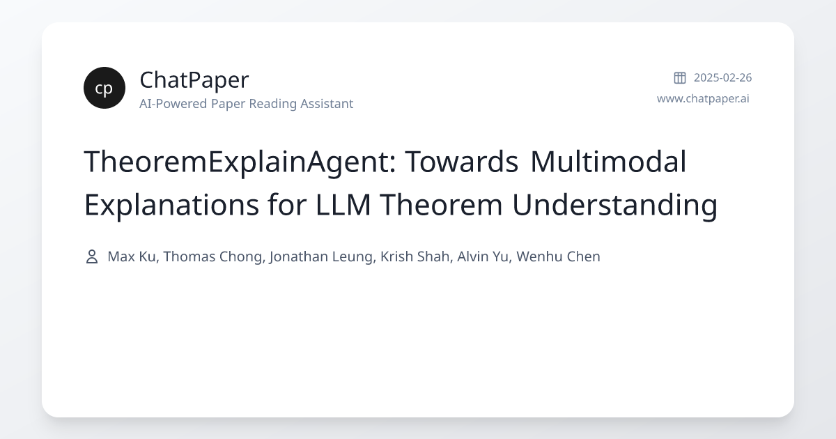 TheoremExplainAgent: Towards Multimodal Explanations for LLM Theorem ...