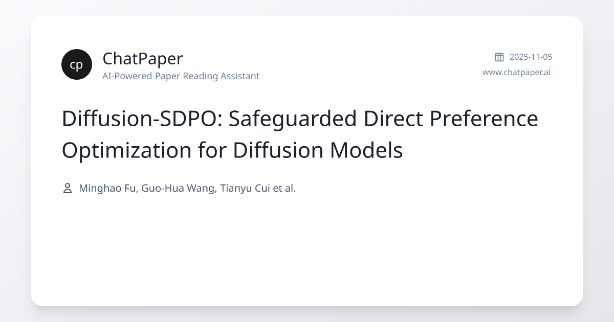 Diffusion-SDPO: Safeguarded Direct Preference Optimization for ...