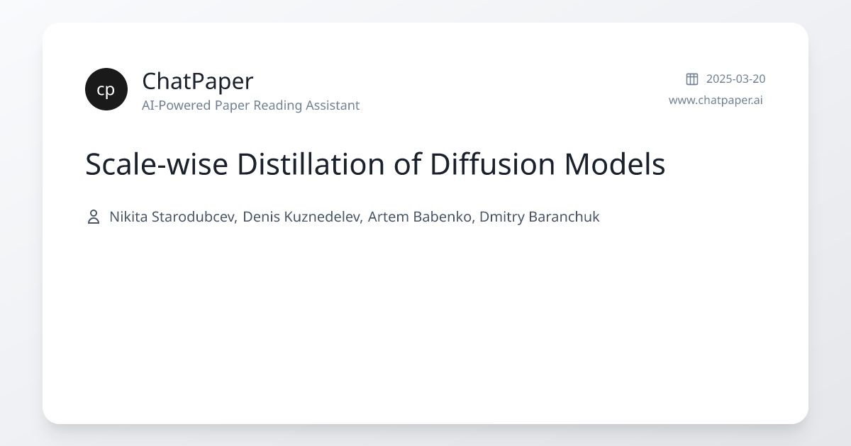 Scale-wise Distillation of Diffusion Models - Paper Details