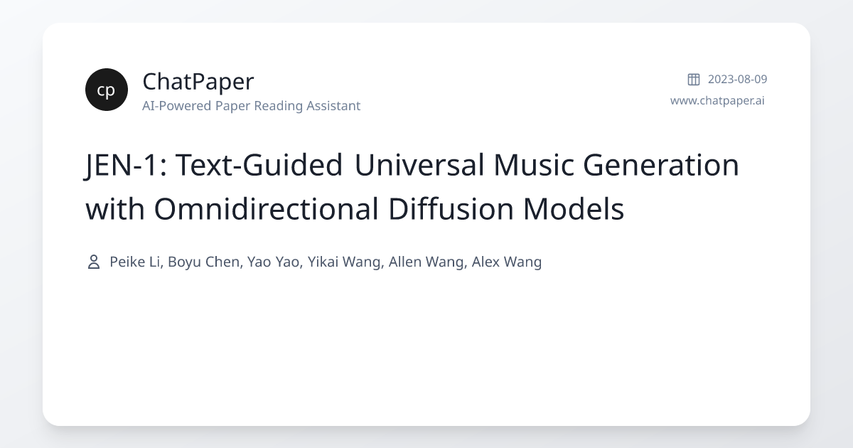 JEN-1: Text-Guided Universal Music Generation with Omnidirectional ...