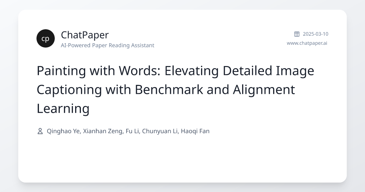 Painting with Words: Elevating Detailed Image Captioning with Benchmark ...