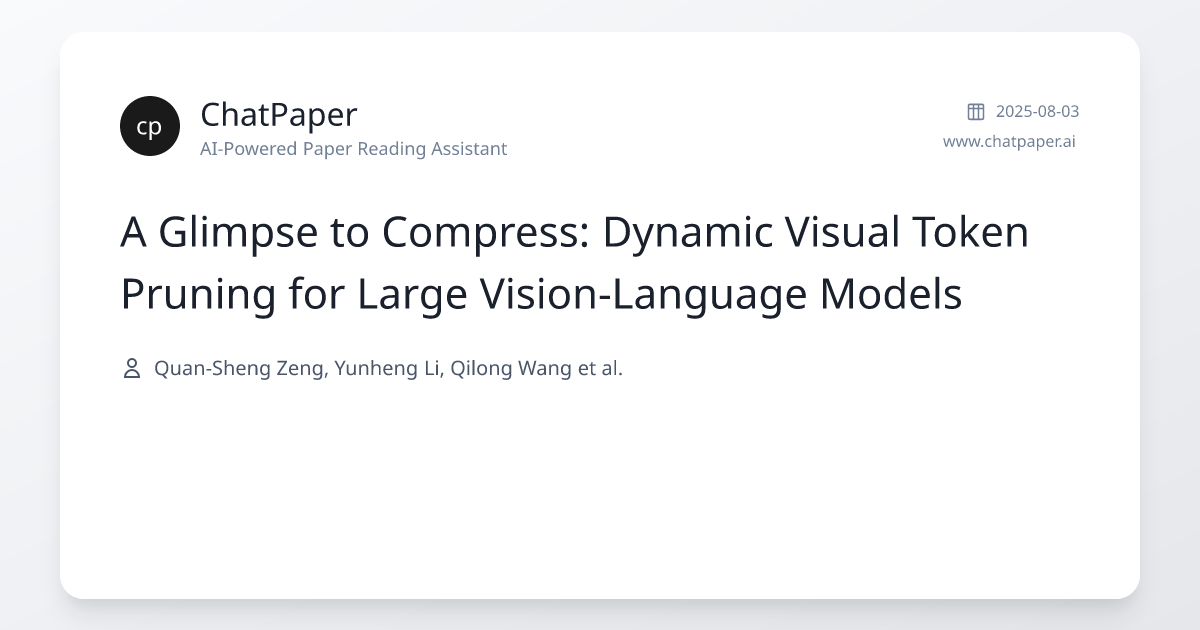 A Glimpse to Compress: Dynamic Visual Token Pruning for Large Vision ...