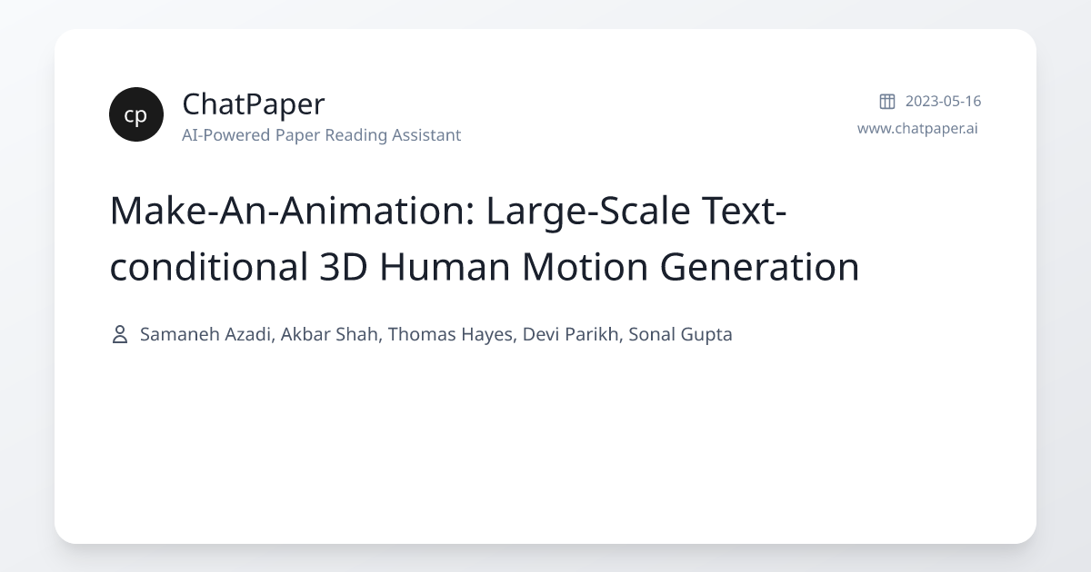 Make-An-Animation: Large-Scale Text-conditional 3D Human Motion ...