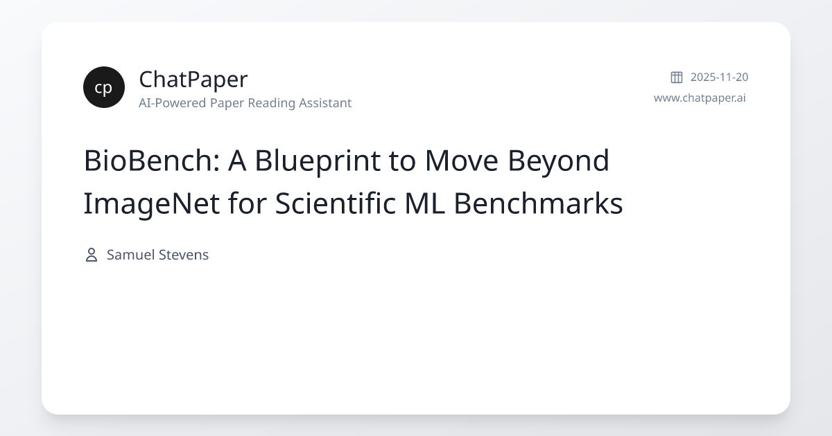BioBench: A Blueprint to Move Beyond ImageNet for Scientific ML ...