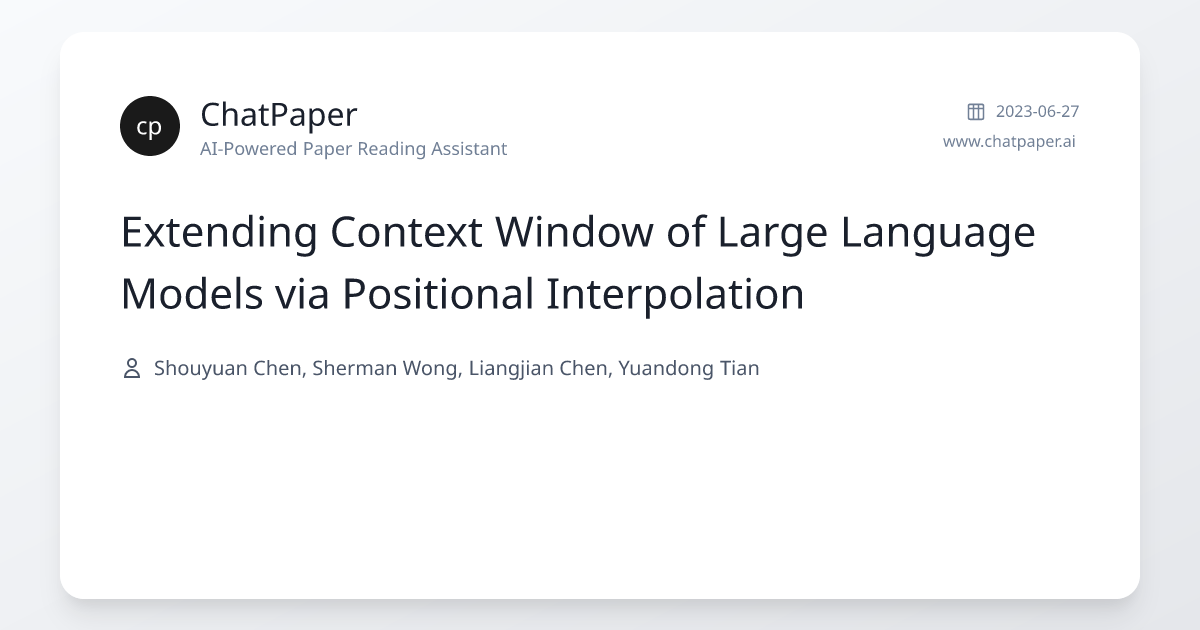 Extending Context Window of Large Language Models via Positional ...