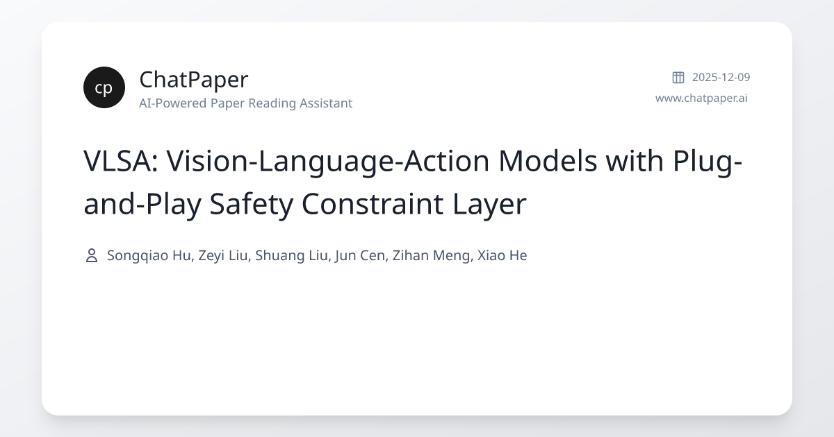 VLSA: Vision-Language-Action Models with Plug-and-Play Safety ...