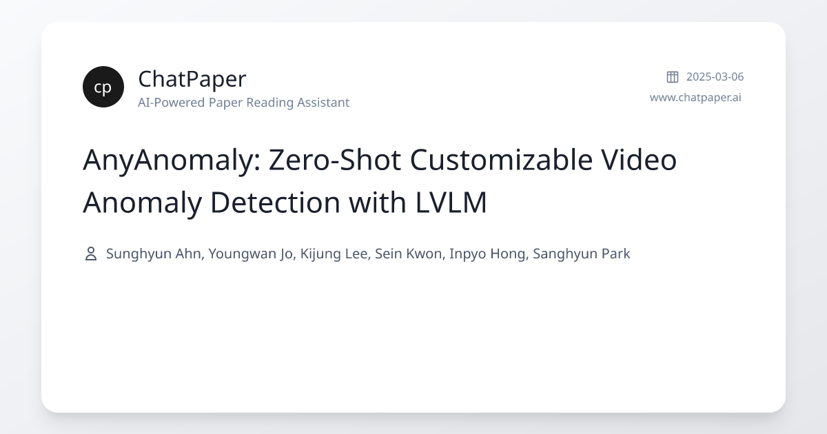 AnyAnomaly: Zero-Shot Customizable Video Anomaly Detection with LVLM ...