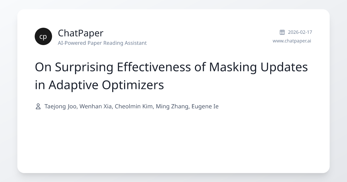 On Surprising Effectiveness of Masking Updates in Adaptive Optimizers ...