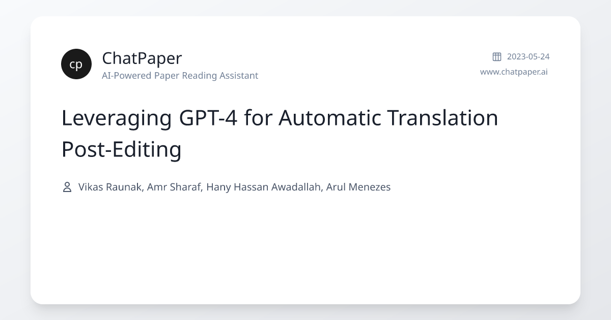 Leveraging GPT-4 for Automatic Translation Post-Editing - Paper Details