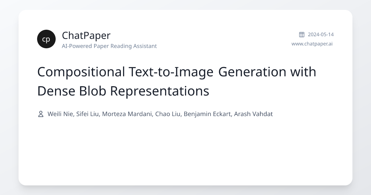 Compositional Text-to-Image Generation with Dense Blob Representations ...