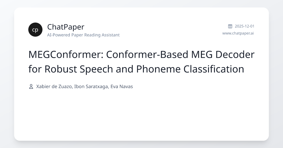 MEGConformer: Conformer-Based MEG Decoder for Robust Speech and Phoneme ...