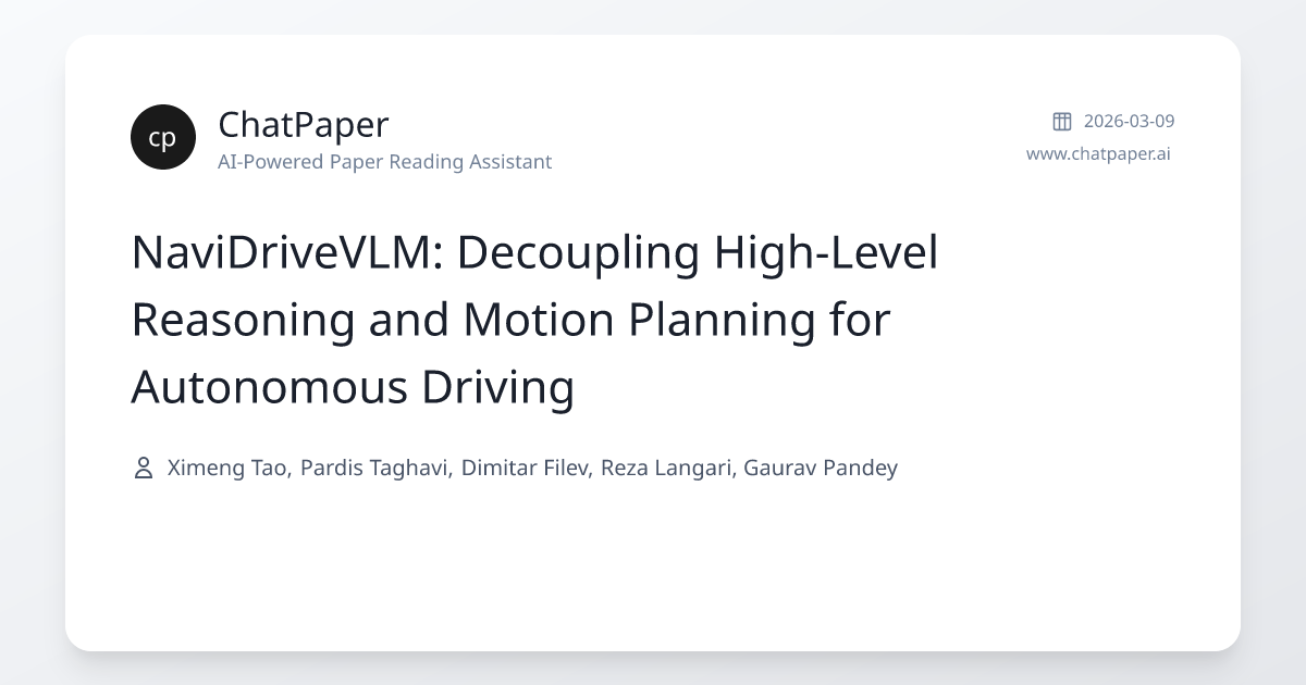 NaviDriveVLM: Decoupling High-Level Reasoning and Motion Planning for ...