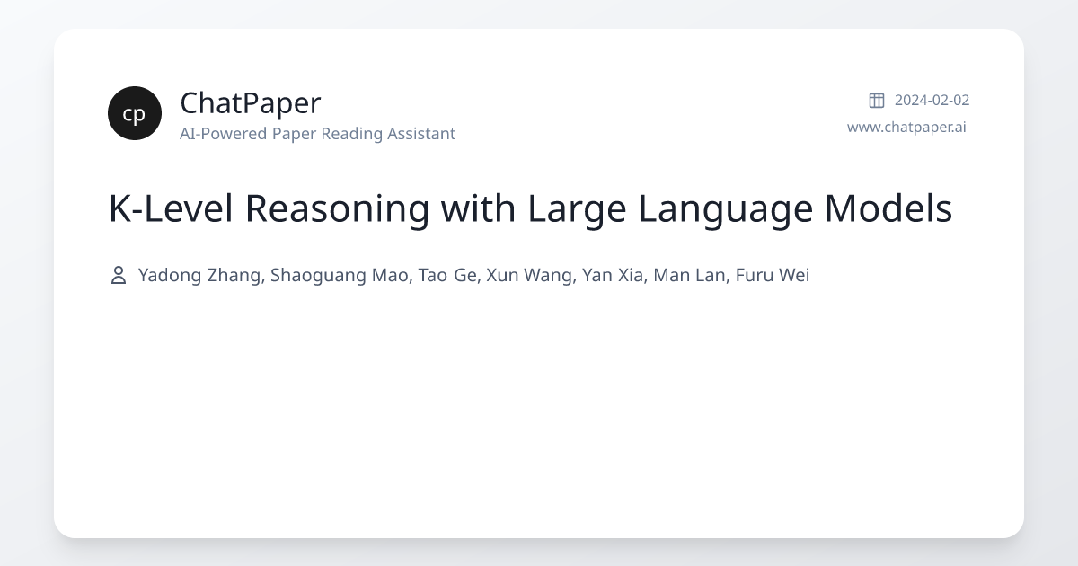 K-Level Reasoning with Large Language Models - Paper Details