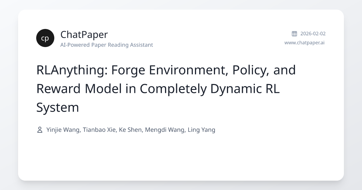 RLAnything: Forge Environment, Policy, and Reward Model in Completely ...