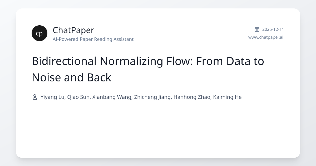 Bidirectional Normalizing Flow: From Data to Noise and Back - Paper Details