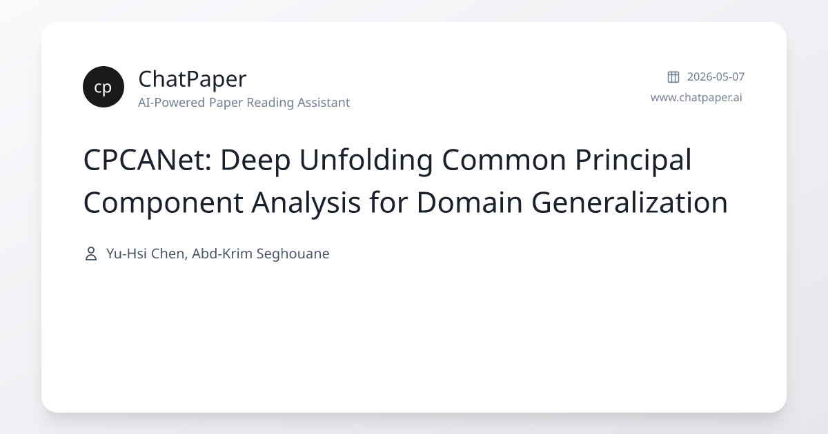 CPCANet: Deep Unfolding Common Principal Component Analysis for Domain ...